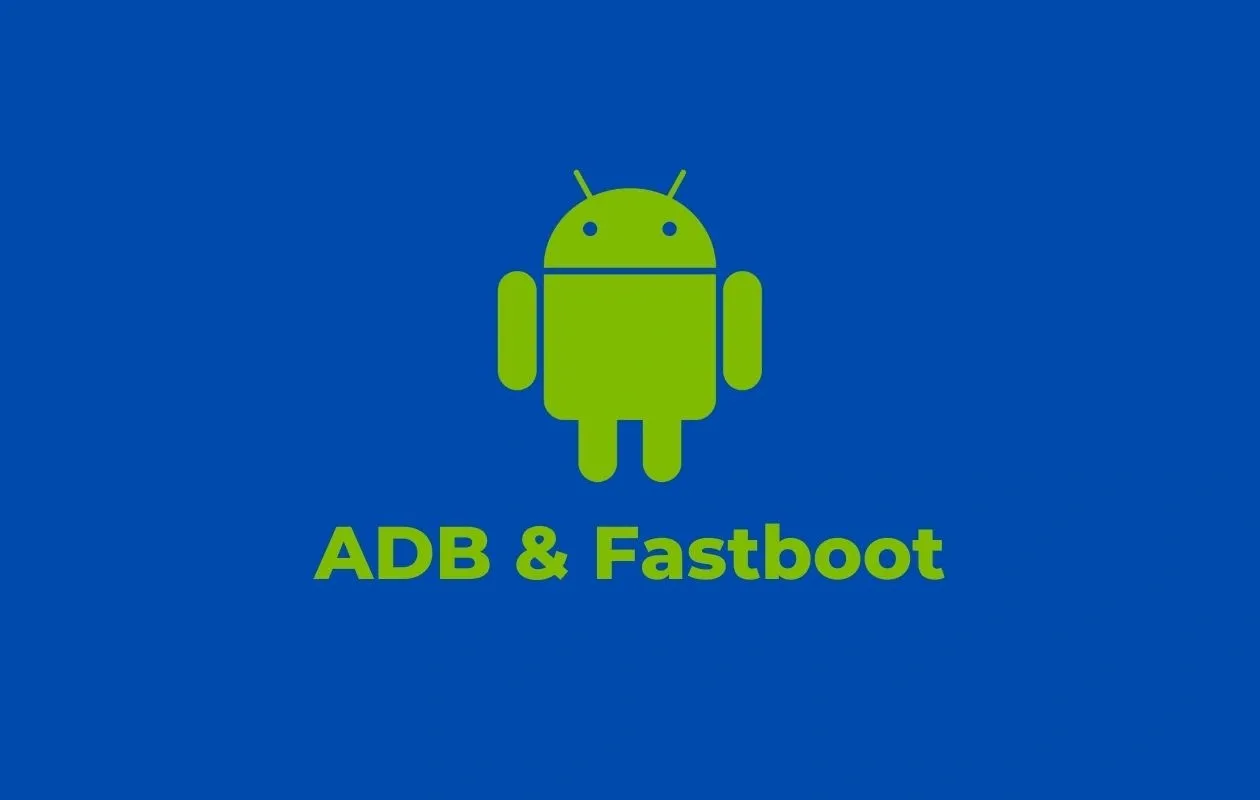 How to use ADB and Fastboot on Android device
