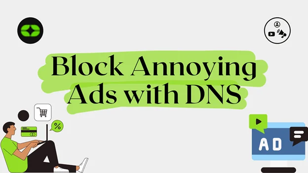 Mastering DNS for Blocking Pesky Ads