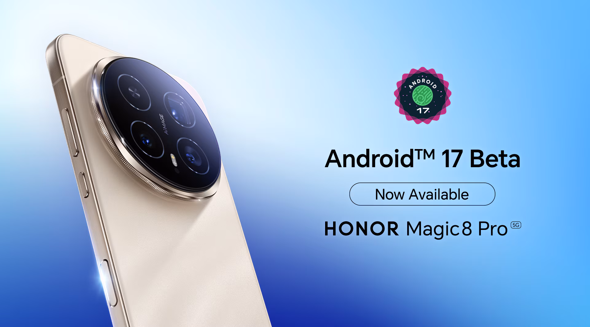 Honor Magic 8 Pro Becomes First Honor Device to Access Android 17 Beta